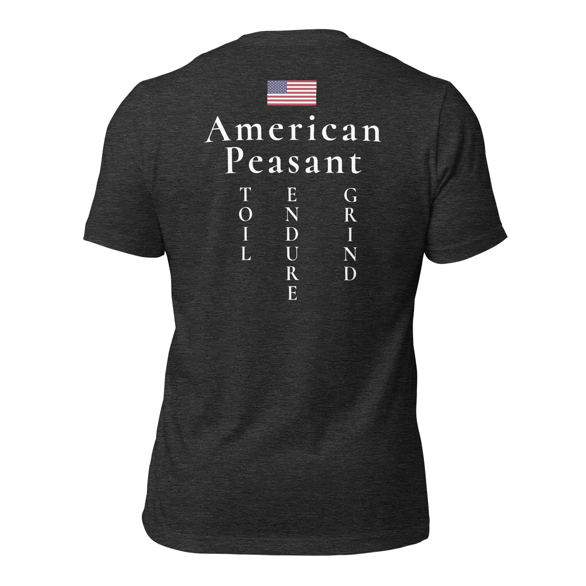 Toil.Grind.Endure. Peasant Unisex t-shirt - Toetem Sandals