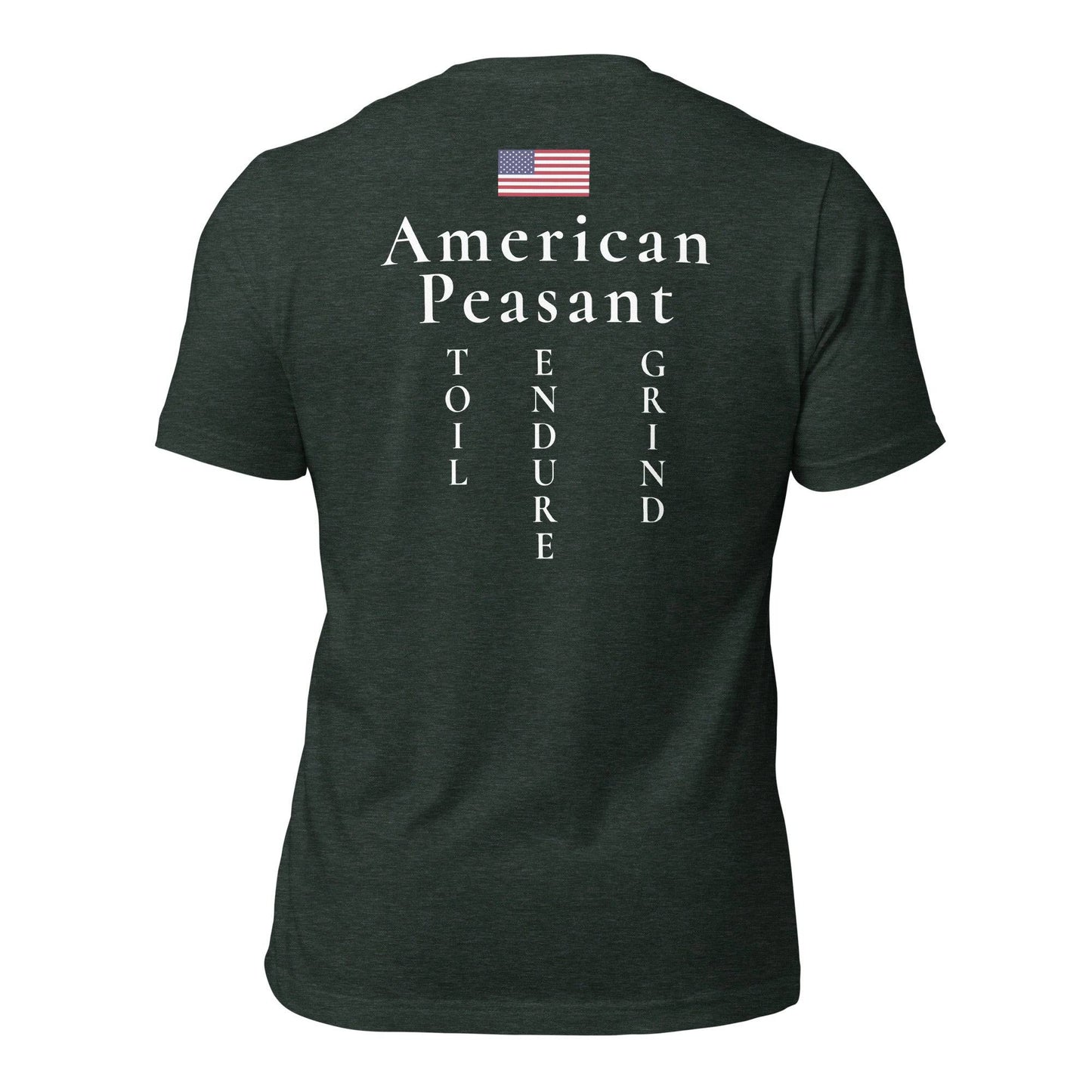 Toil.Grind.Endure. Peasant Unisex t-shirt - Toetem Sandals