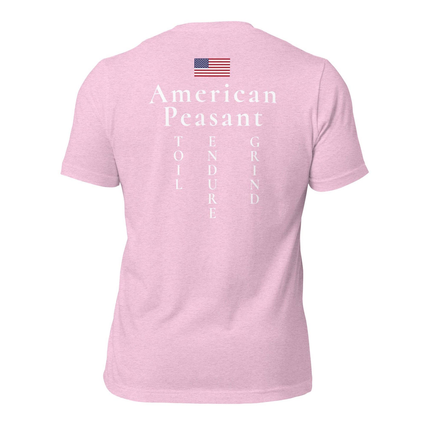 Toil.Grind.Endure. Peasant Unisex t-shirt - Toetem Sandals