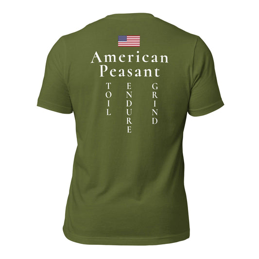 Toil.Grind.Endure. Peasant Unisex t-shirt - Toetem Sandals