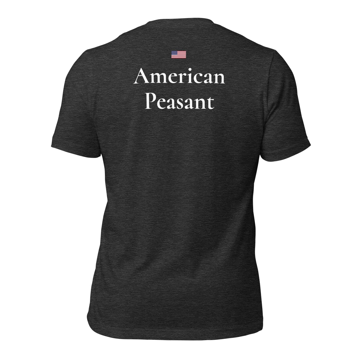 Mantra of the Peasant Unisex t-shirt