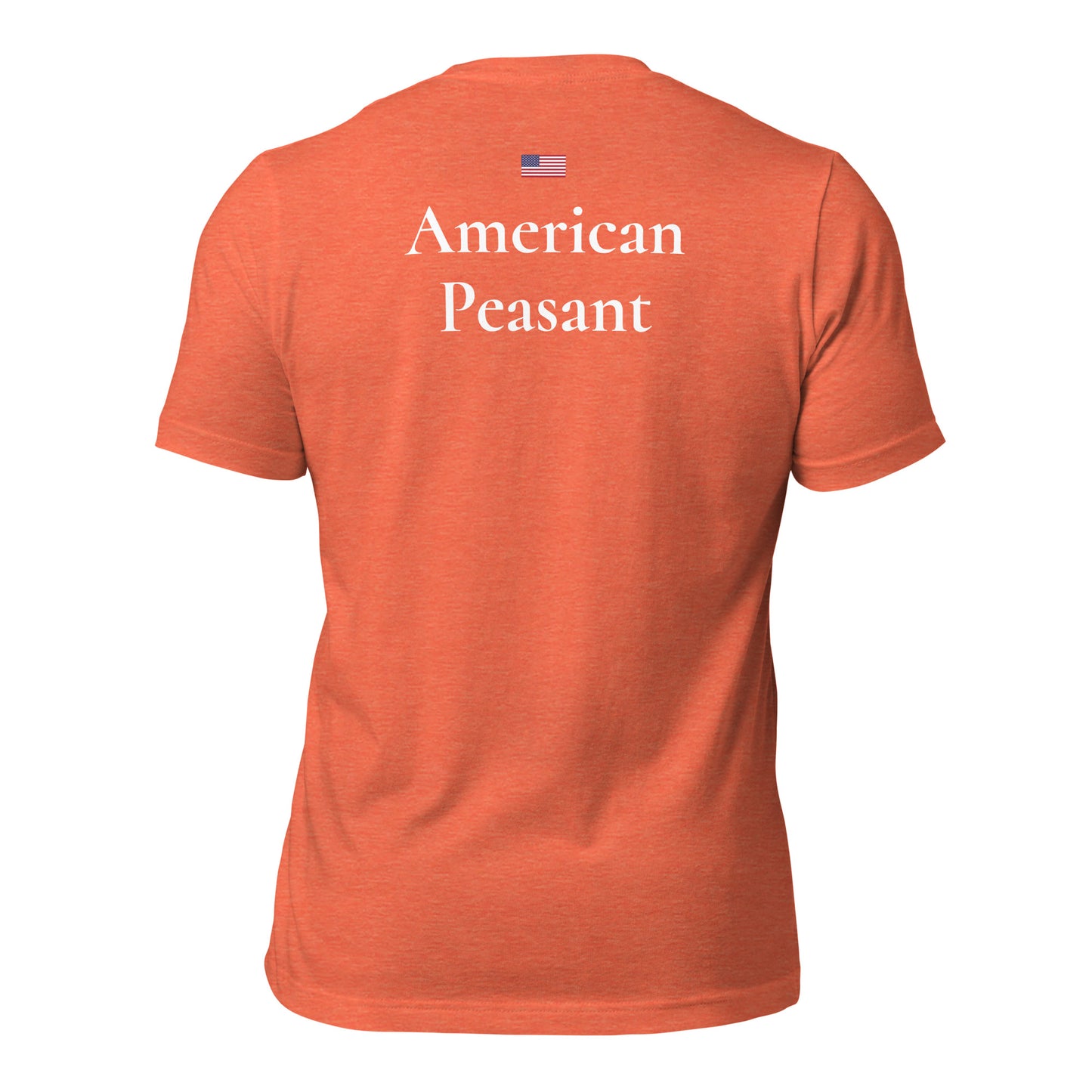 Mantra of the Peasant Unisex t-shirt